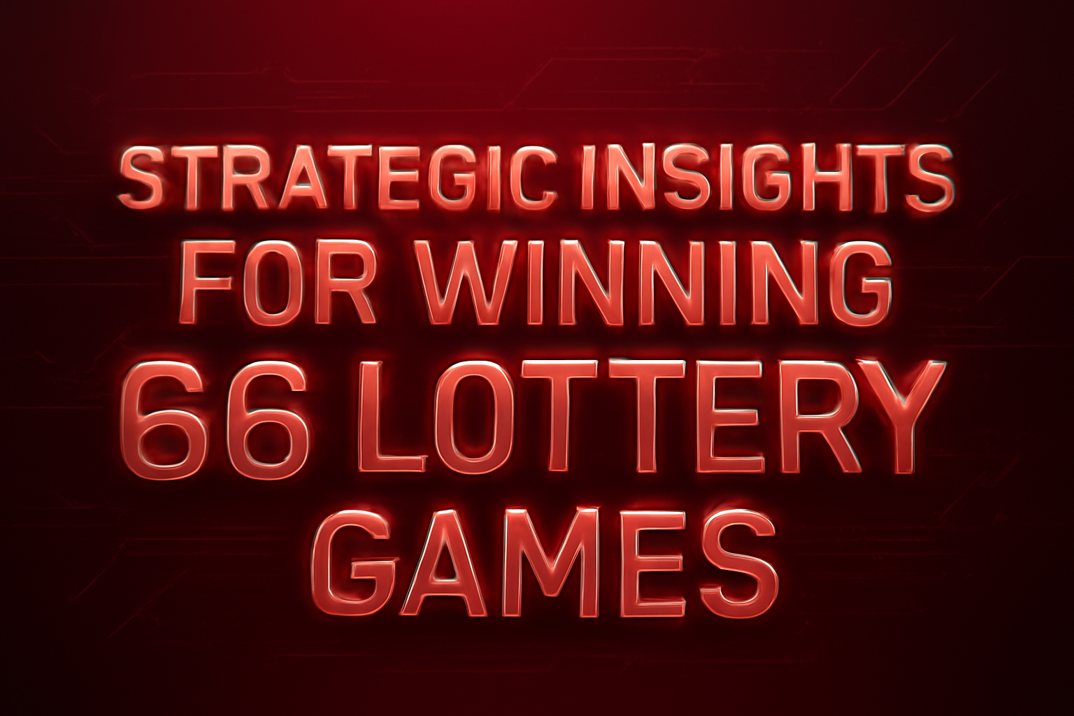 An informational background displaying guidelines for 66 Lottery participants.